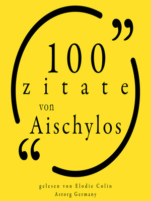 cover image of 100 Zitate aus Aischylos